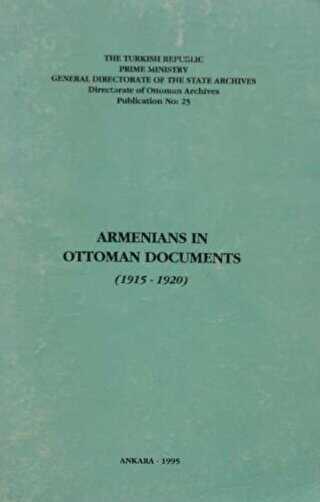 Armenians in Ottoman Documents 1915-1920