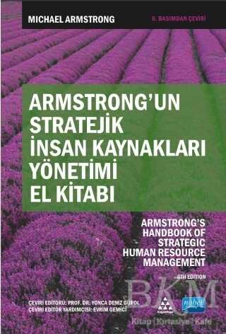 Armstrong`un Stratejik İnsan Kaynakları Yönetimi El Kitabı