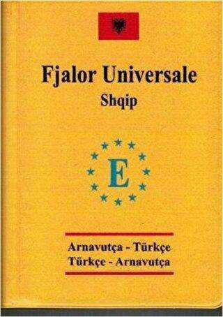 Arnavutça Cep Üniversal Sözlük - Fjalor Universale Shqip - Engin Yayınevi