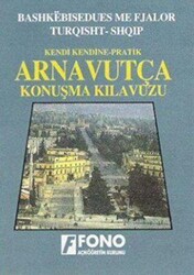 Arnavutça Konuşma Kılavuzu - Fono Yayınları