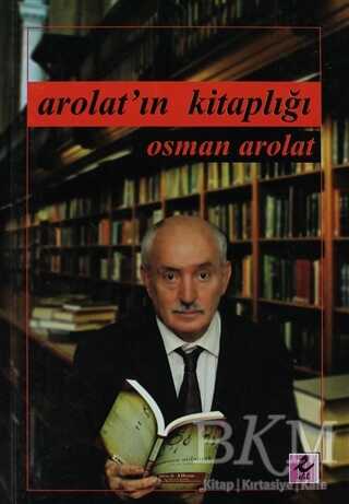Arolat`ın Kitaplığı - Efil Yayınevi