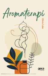 Aromaterapi - Gece Kitaplığı