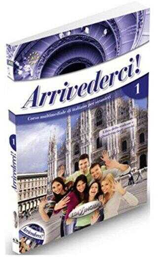 Arrivederci 1 Ders Kitabı ve Çalışma Kitabı +CD İtalyanca Temel Seviye
