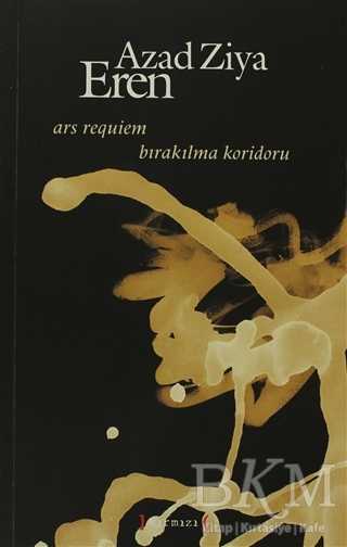 Ars Requiem - Bırakılma Koridoru - Kırmızı Yayınları