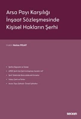 Arsa Payı Karşılığı İnşaat Sözleşmesinde Kişisel Hakların Şerhi - 1