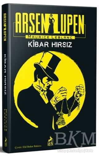 Arsen Lüpen - Kibar Hırsız - Ren Kitap