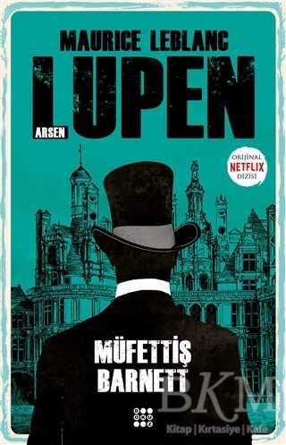 Müfettiş Barnett - Arsen Lüpen - 1