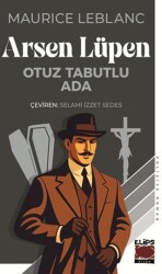 Arsen Lüpen - Otuz Tabutlu Ada - Elips Kitap