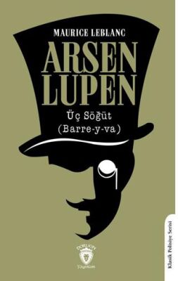 Arsen Lupen Üç Söğüt Barre-y-va - 1
