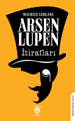Arsen Lüpen’in İtirafları - 1