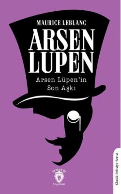 Arsen Lüpen’in Son Aşkı - 1