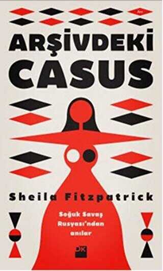 Arşivdeki Casus - Doğan Kitap