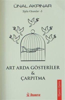 Toplu Oyunlar - 1: Art Arda Gösteriler - Çarpıtma - 1