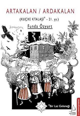 Artakalan - Ardakalan - Destek Yayınları