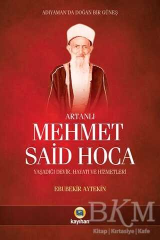 Artanlı Mehmet Said Hoca - Kayıhan Yayınları