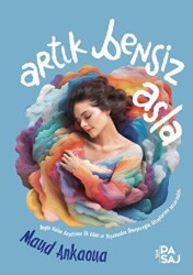 Artık Bensiz Asla - Yan Pasaj Yayınevi