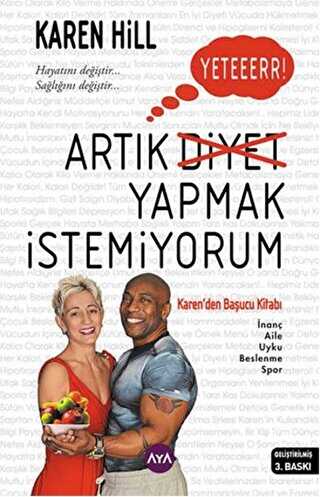 Artık Diyet Yapmak İstemiyorum - Aya Kitap