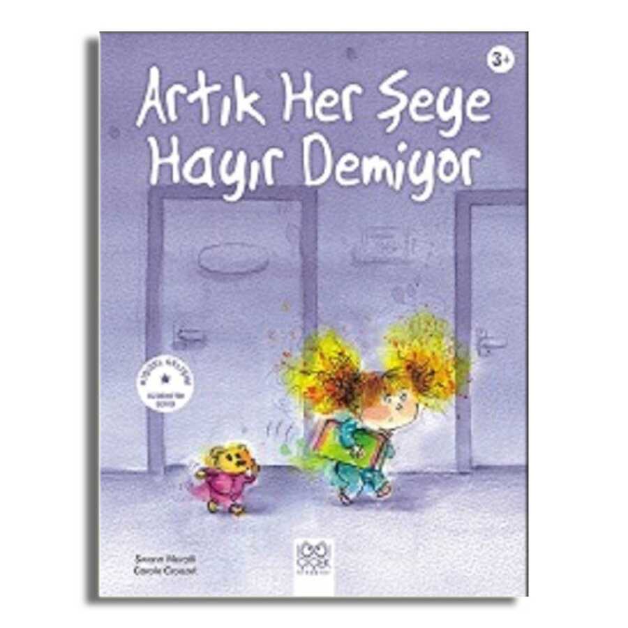 Artık Her Şeye Hayır Demiyor - 1001 Çiçek Kitaplar