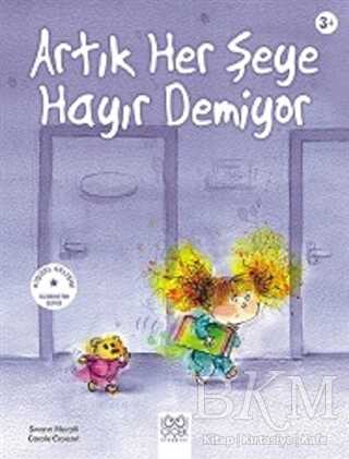 Artık Her Şeye Hayır Demiyor - 2