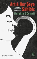 Artık Her Şeye Sahibiz – Kendimi Hazır Hissetmeden Anne Olmamın Öyküsü - Nova Kitap