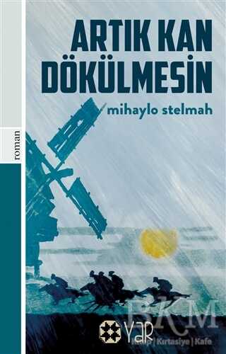 Artık Kan Dökülmesin - Yar Yayınları