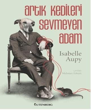 Artık Kedileri Sevmeyen Adam - 1