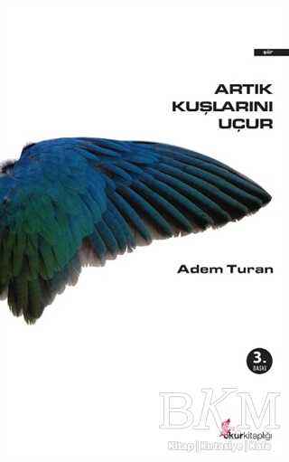 Artık Kuşlarını Uçur - Okur Kitaplığı
