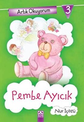 Artık Okuyorum 3: Pembe Ayıcık kapağı