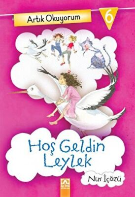 Artık Okuyorum 6 Hoş Geldin Leylek kapağı