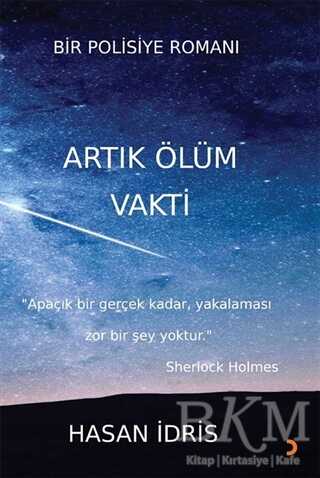 Artık Ölüm Vakti - 1