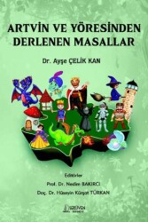 Artvin ve Yöresinden Derlenen Masallar - Serüven Yayınevi