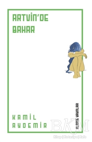 Artvin’de Bahar - Klaros Yayınları