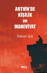 Artvin`de Kişilik ve Maneviyat - Gece Kitaplığı