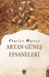 Aryan Güneş Efsaneleri - Dorlion Yayınları