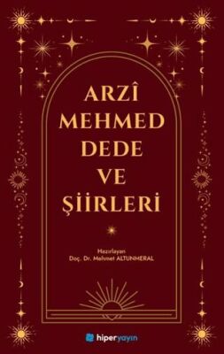 Arzi Mehmed Dede ve Şiirleri - 1