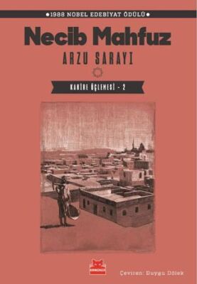 Arzu Sarayı - Kahire Üçlemesi 2 - 1