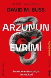Arzunun Evrimi & İnsanların Cinsel Seçim Stratejileri - Liberus Yayınları