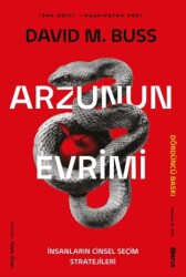 Arzunun Evrimi & İnsanların Cinsel Seçim Stratejileri - Liberus Yayınları