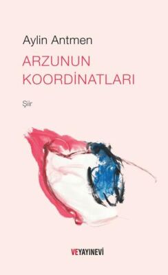 Arzunun Koordinatları - 1