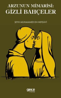 Arzunun Mimarisi: Gizli Bahçeler - 1