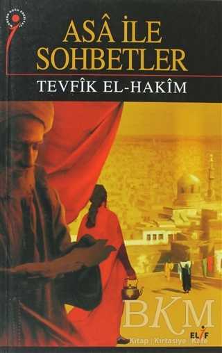 Asa ile Sohbetler - Elif Yayınları