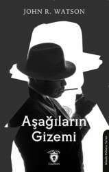 Aşağıların Gizemi - Dorlion Yayınları