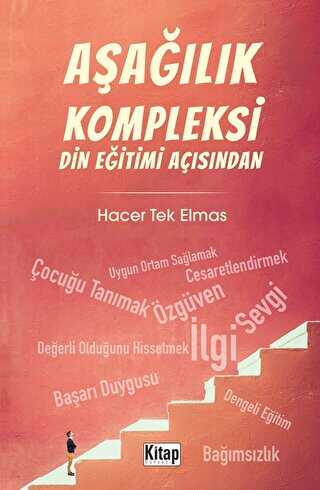 Aşağılık Kompleksi Din Eğitimi Açısından - Kitap Dünyası Yayınları