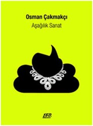 Aşağılık Sanat - 160. Kilometre Yayınevi