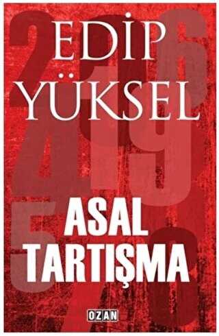 Asal Tartışma - Ozan Yayıncılık