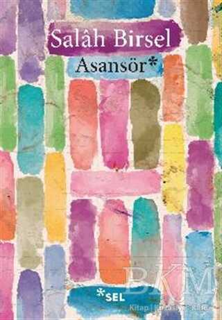 Asansör - Sel Yayıncılık