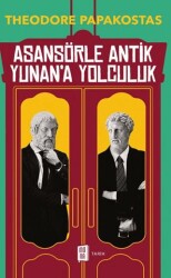 Asansörle Antik Yunan’a Yolculuk - Mona Kitap
