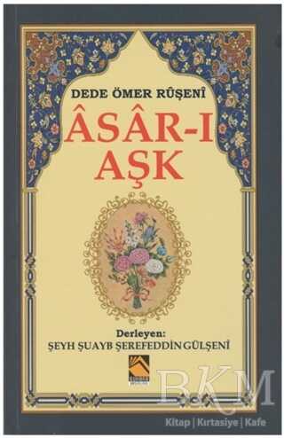 Asar-ı Aşk - Buhara Yayınları