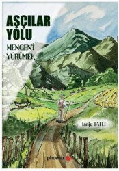 Aşçılar Yolu - Phoenix Yayınevi