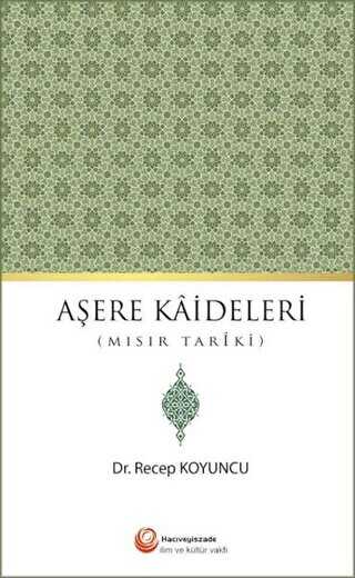 Aşere Kaideleri Mısır Tariki - 1